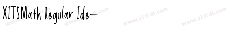 XITSMath Regular Ide字体转换 XITSMath Regular Ide字体转换
